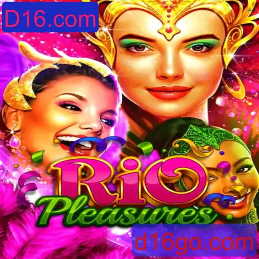 RioPleasures: Descubra um Novo Mundo de Entretenimento com D16.com